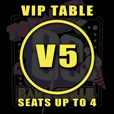 VIP TABLE V5