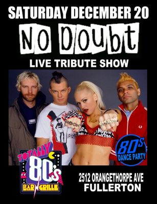 December 20th, 2025 - Saturday - No Doubt - Live Show