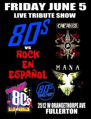 June 5th, 2026  - Friday - Mana / Caifanes - Live - Tribute Show