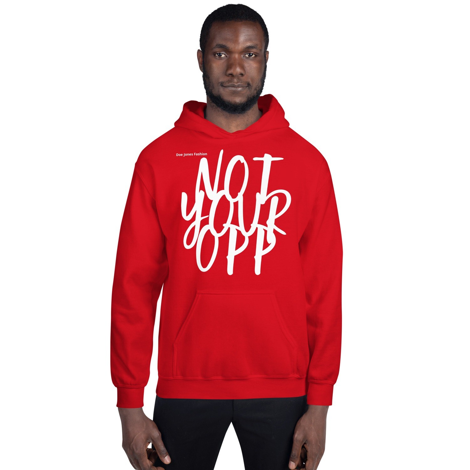 Doe Jones Not Your Opp Peace Message Hoodie