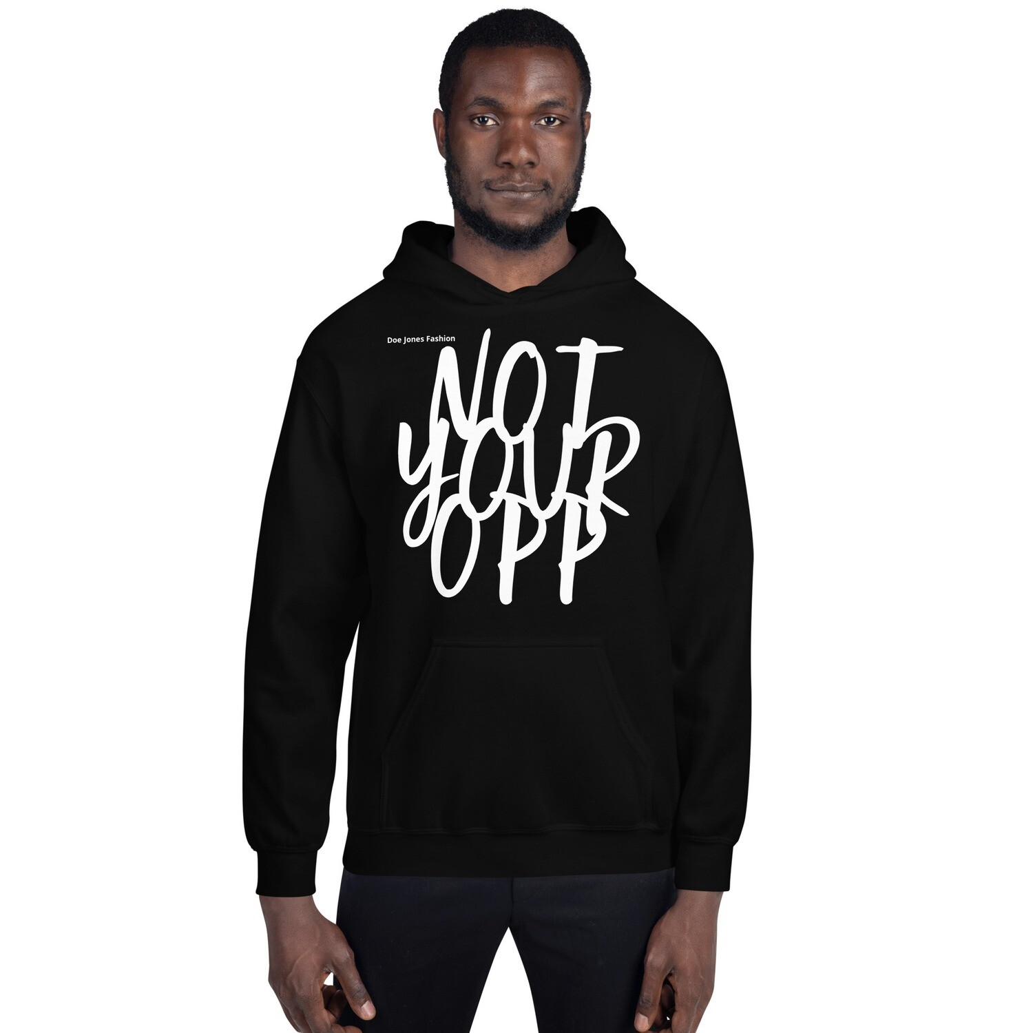 NOT YOUR OPP hoodie, Colour: Black, Size: S