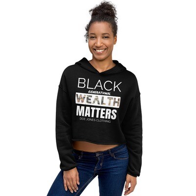 Doe Jones Black Wealth Matters Cropped Hoodie