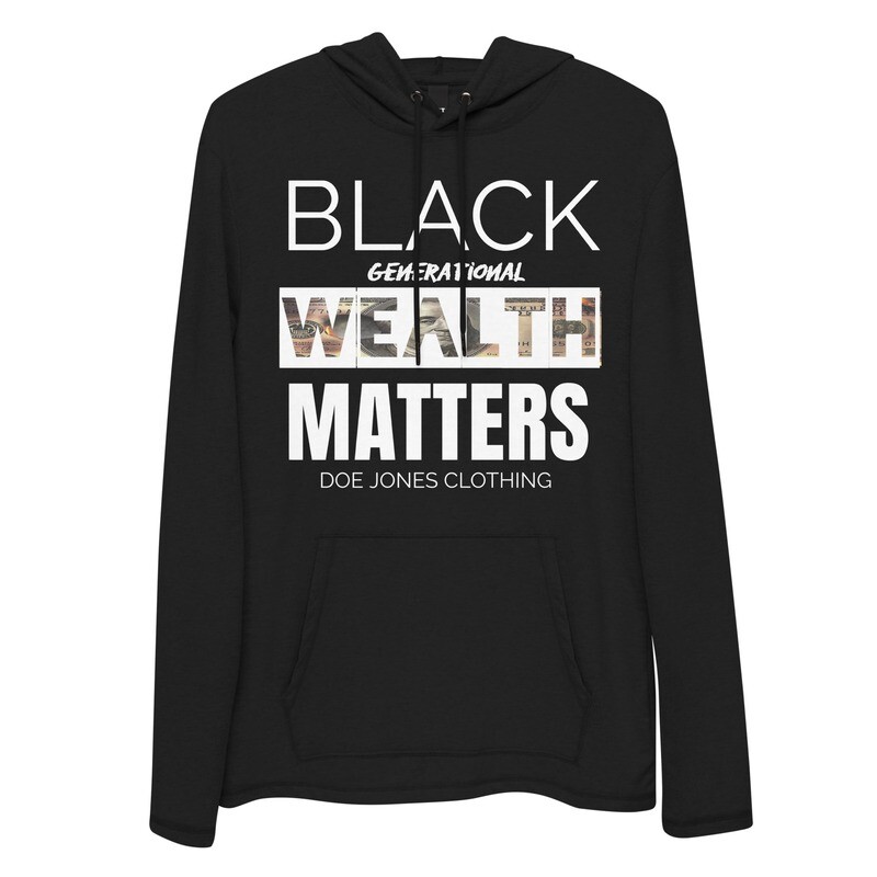 Doe Jones Black Wealth Matters Lightweight Hoodie
