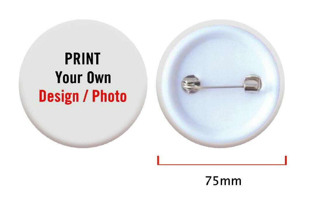 75mm Button Badge with pin