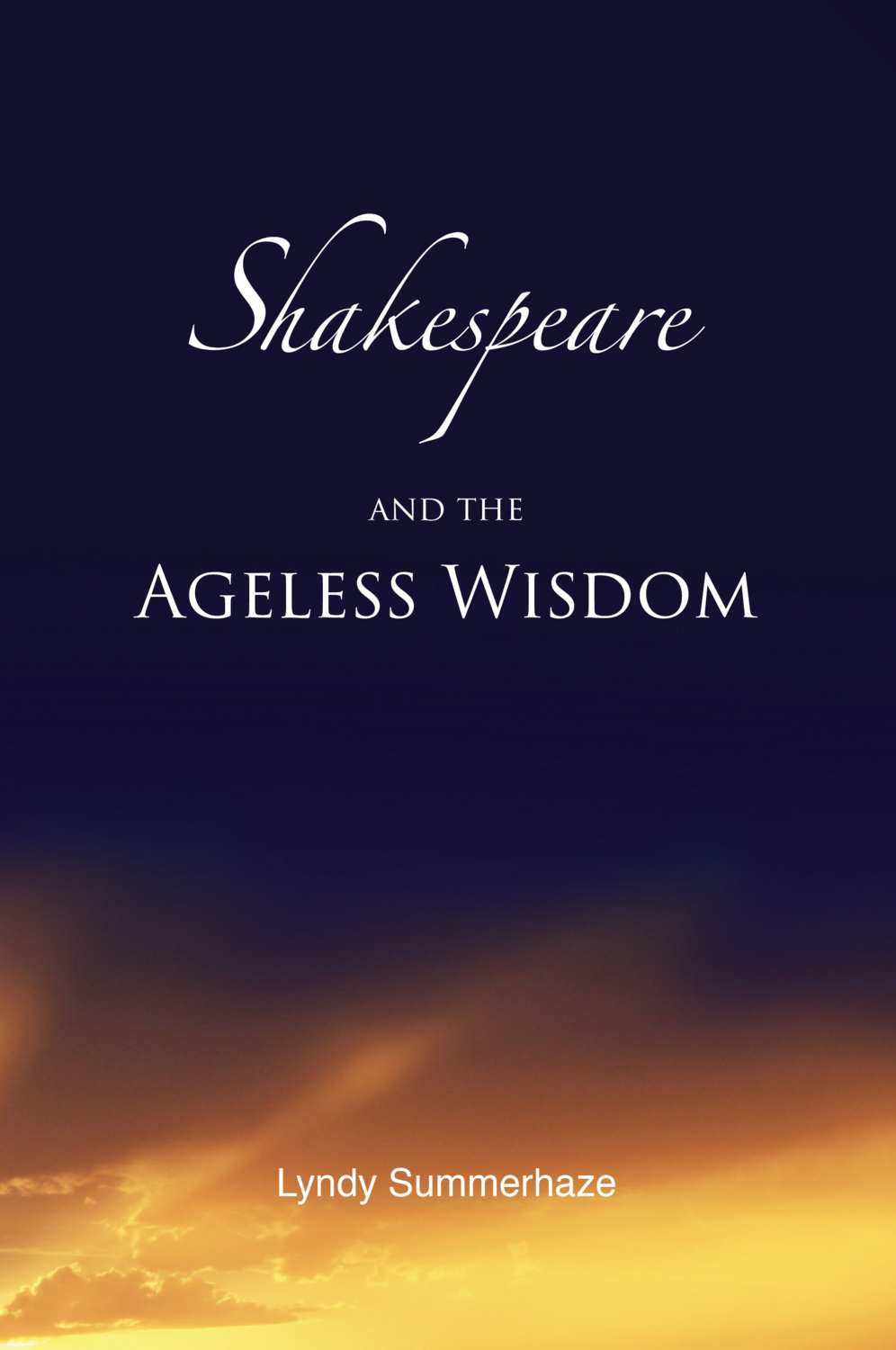 Shakespeare - and the Ageless Wisdom