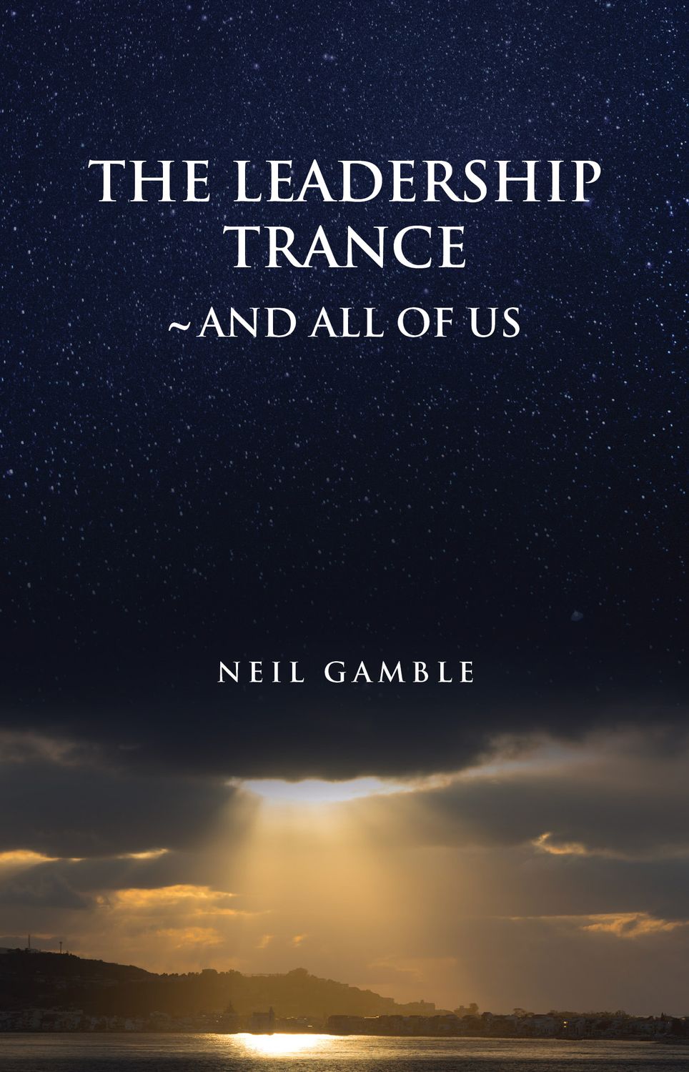 The Leadership Trance