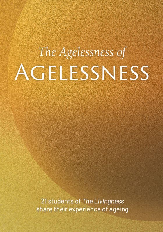 The Agelessness of Agelessness The Agelessness of Agelessness