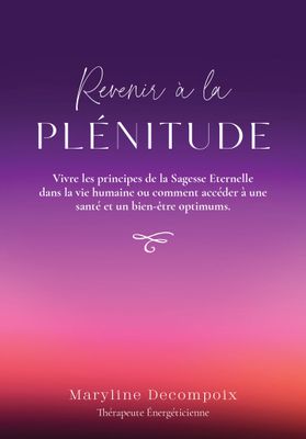 Revenir à la Plénitude