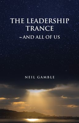 The Leadership Trance