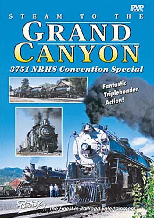 Steam to the Grand Canyon
