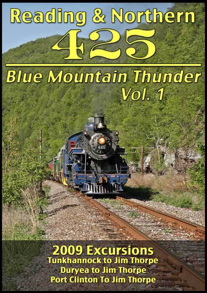 Reading & Northern 425 Blue Mountain Thunder Vol 1 & 2