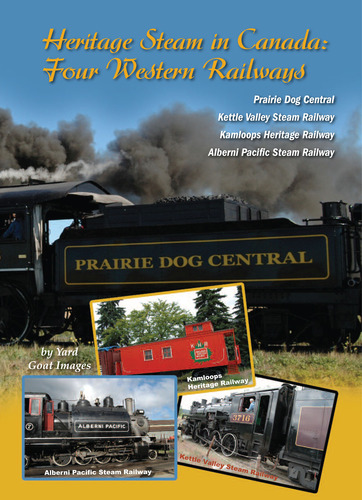 Heritage Steam in Canada: Four Western Railways