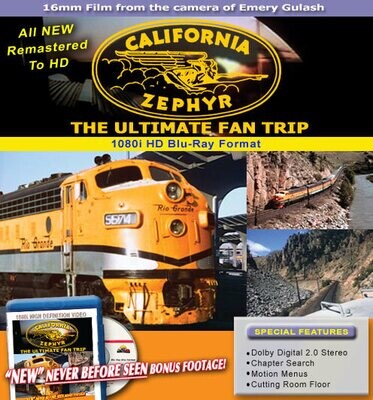 California Zephyr: The Ultimate Fan Trip Blu-Ray