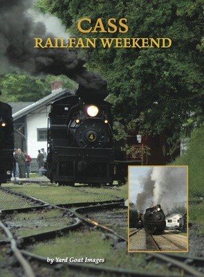 Cass Railfan Weekend