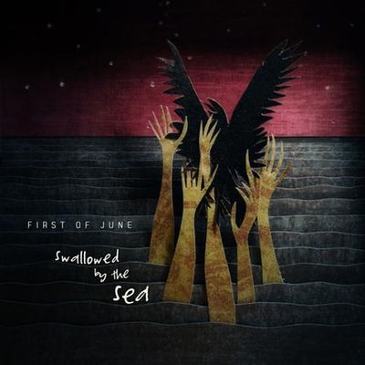 FIRST OF JUNE - SWALLOWED BY THE SEA - Digital Download
