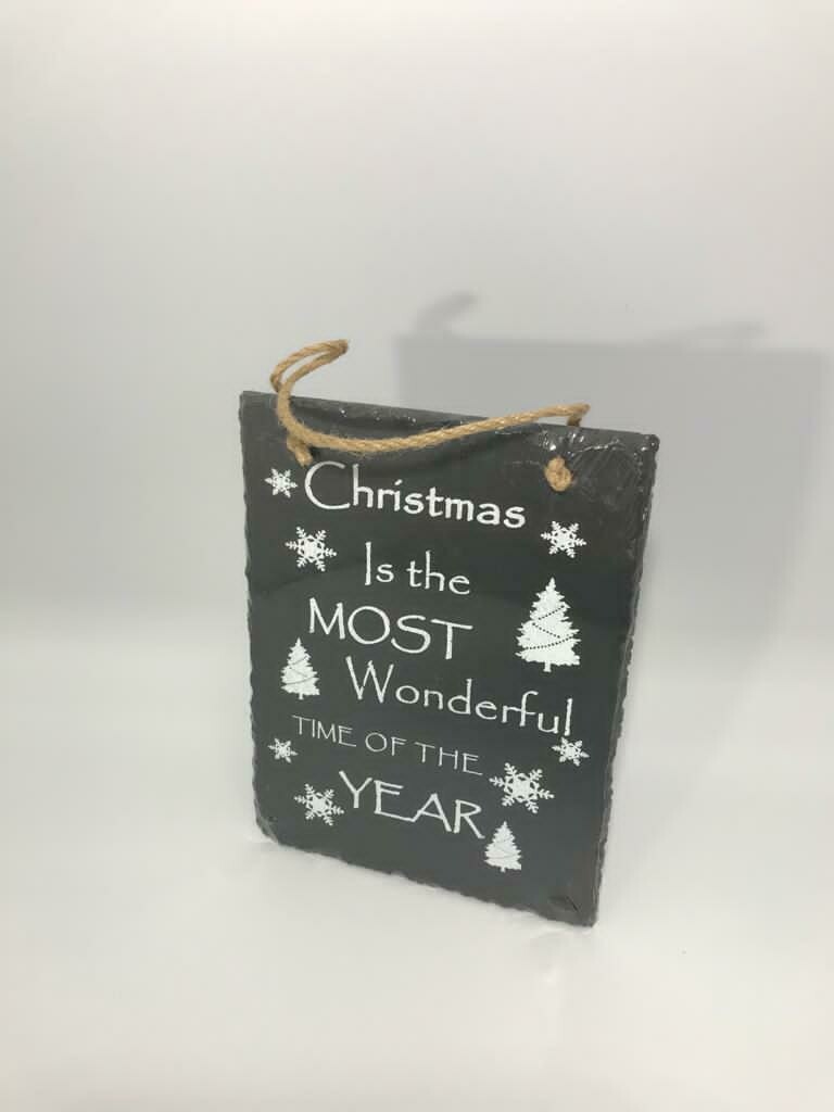 Christmas is the most wonderful time of the year Slate Hanging Plaque