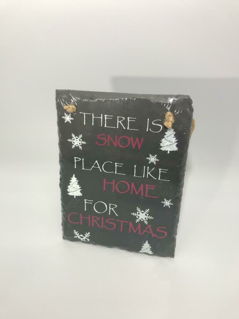 There is no place like home for Christmas Slate Hanging Plaque