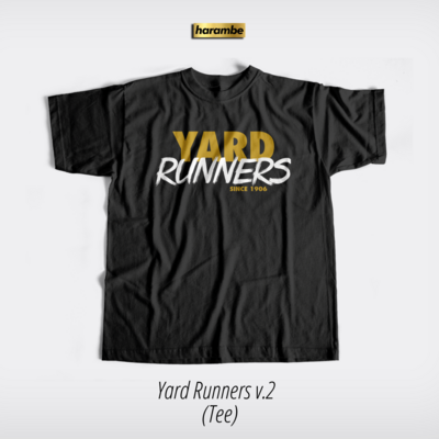 YARD RUNNERS v.2 (Tee)