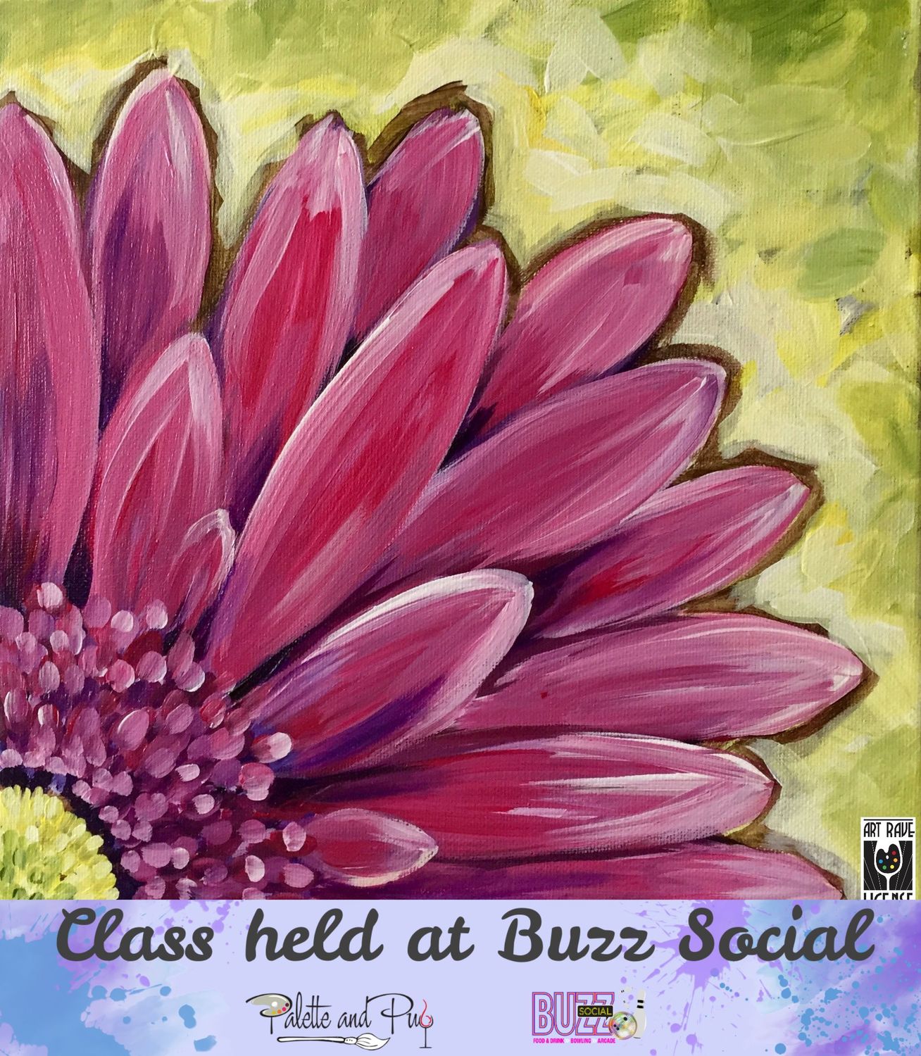Gerber Daisy Painting @ BUZZ SOCIAL Gerber Daisy Painting @ BUZZ SOCIAL