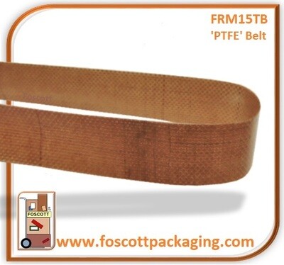 FRM15TB, FRM1120 PTFE Sealing belts