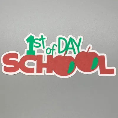 1st Day of School