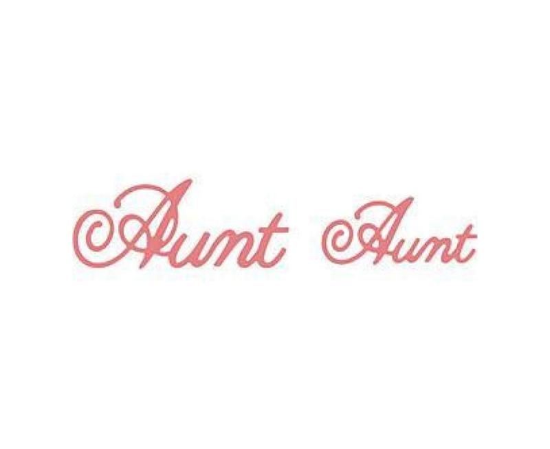 Aunt Die Aunt Die