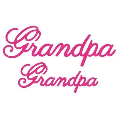 Grandpa Die Grandpa Die