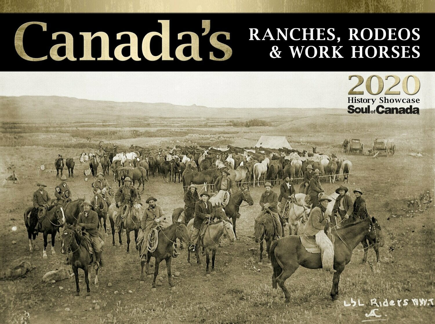 Ranches, Rodeos and Work Horses 2020