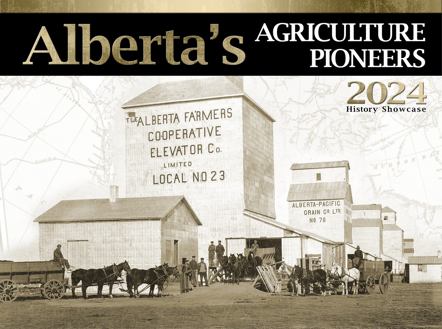 Alberta's Agriculture Pioneers 2024
