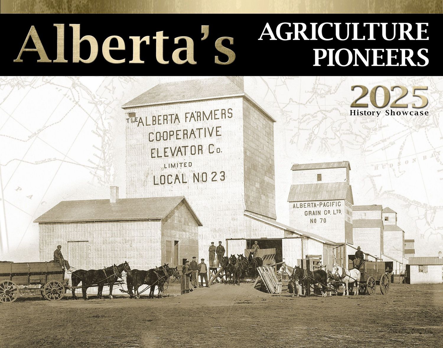 Alberta's Agriculture Pioneers 2025
