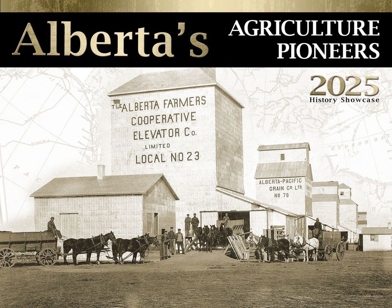Alberta's Agriculture Pioneers 2025