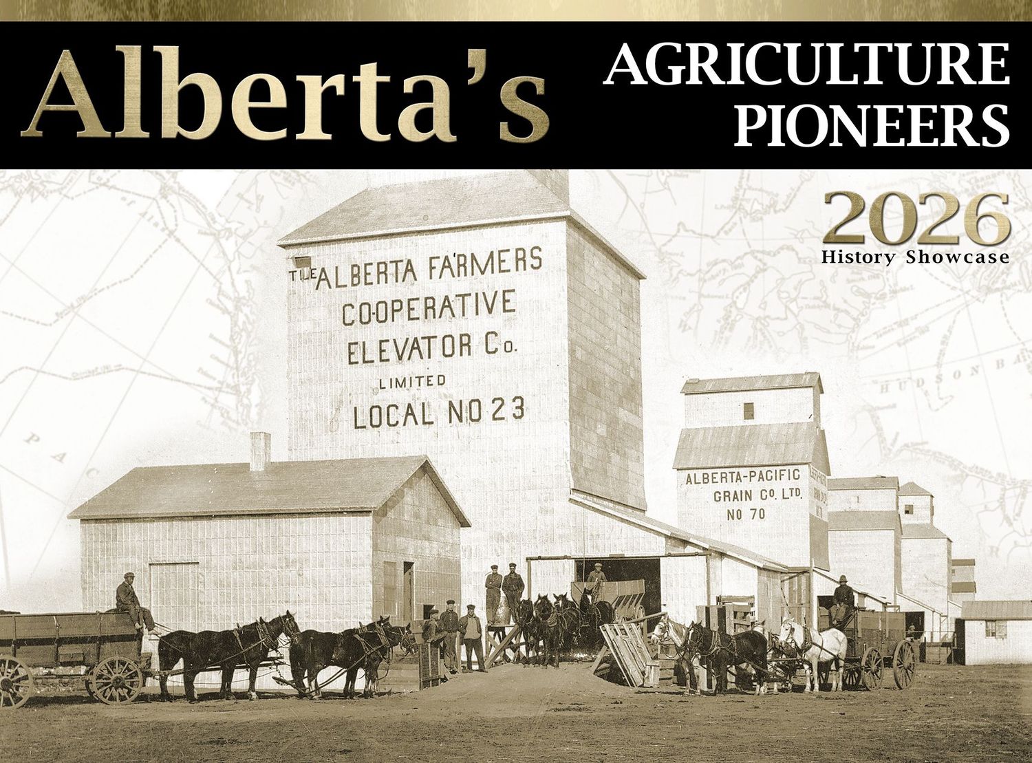 Alberta's Agriculture Pioneers 2026