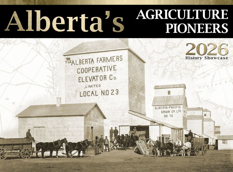 Alberta's Agriculture Pioneers 2026