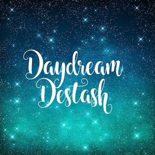 Daydream Destash