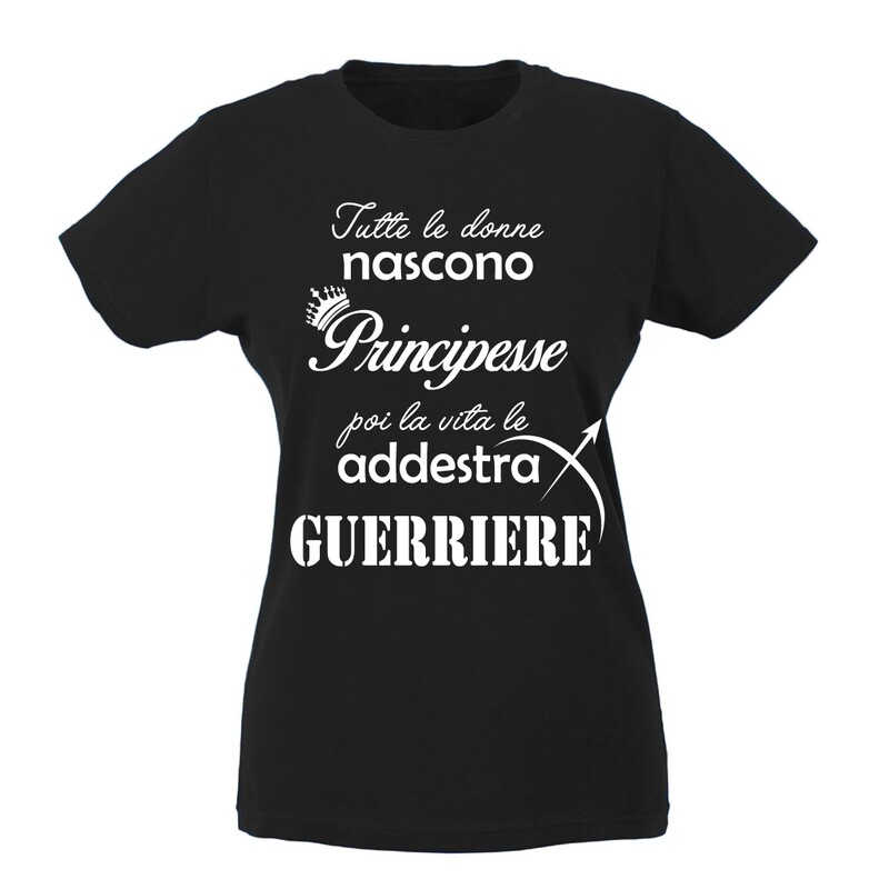 T-shirt Donna - Tutte le donne nascono principesse poi la vita ...