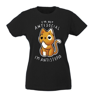 T-shirt Donna - I'm not antisocial I'm antistupid