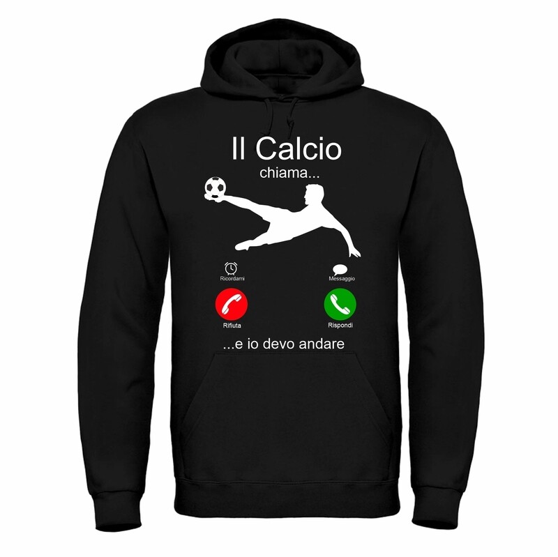 Felpa Unisex “Il calcio chiama… E io devo Andare! ” Felpa Unisex “Il calcio chiama… E io devo Andare! ”