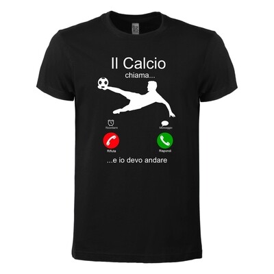 T-shirt Unisex “Il calcio chiama… E io devo Andare! ”