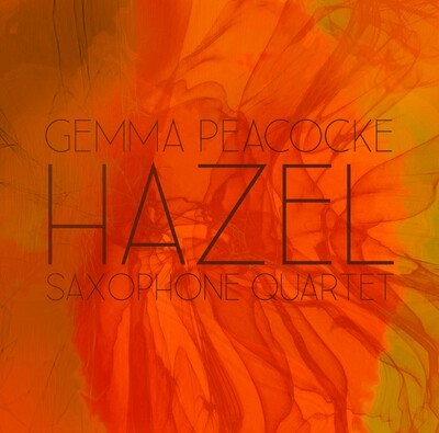 Hazel for saxophone quartet (hard copies - score and parts)