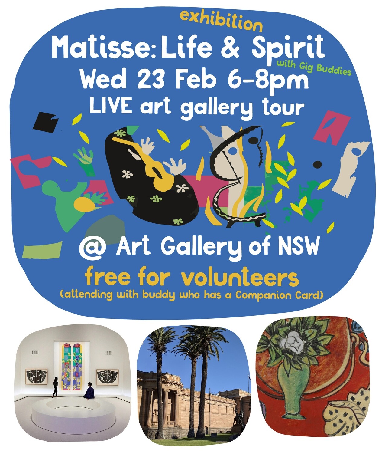 Matisse - Life and Spirit Art Exhibition - Wed 23 Feb