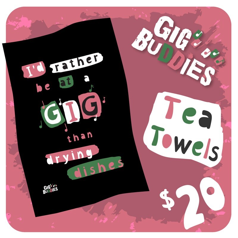 TEA TOWEL - Gig Buddies