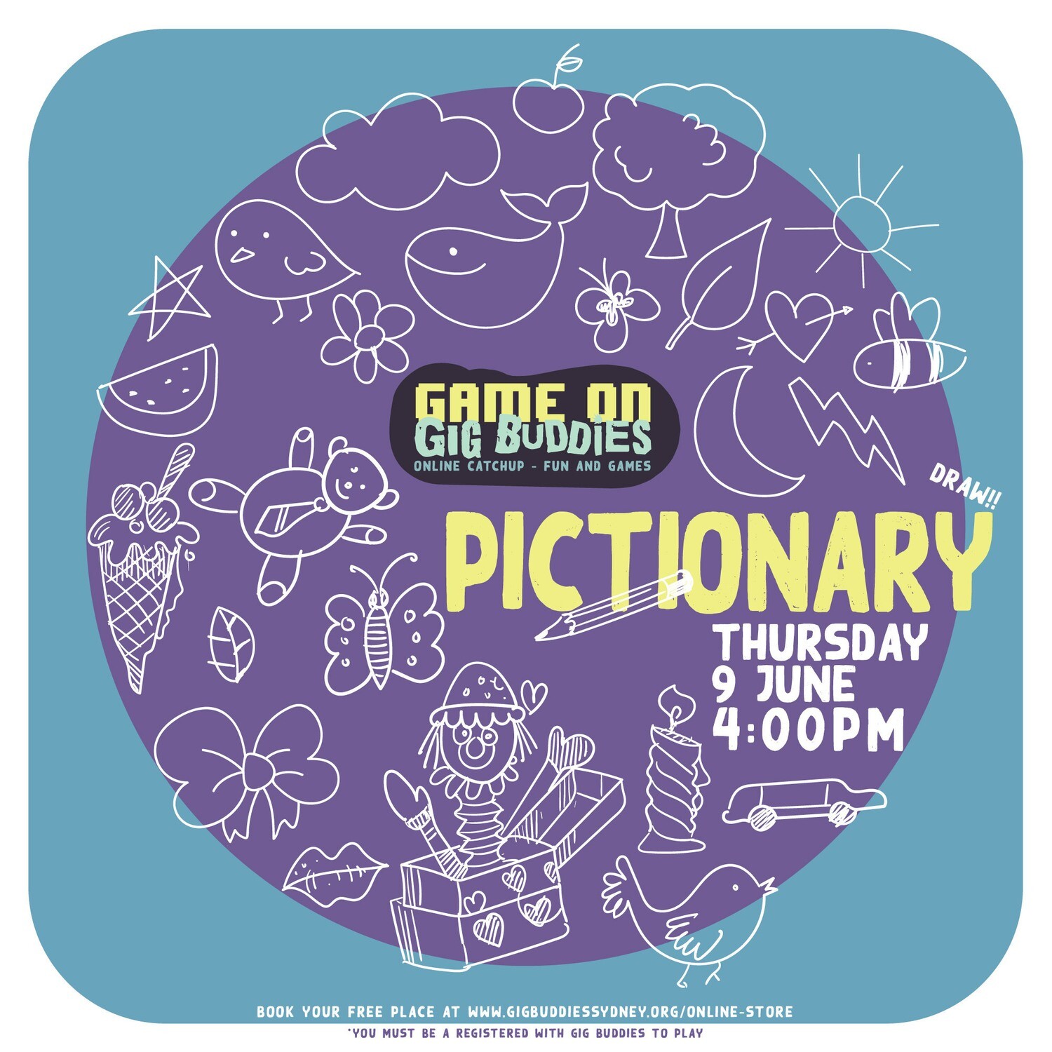 Gig Buddies Pictionary - Thursday 9 June @ 4pm