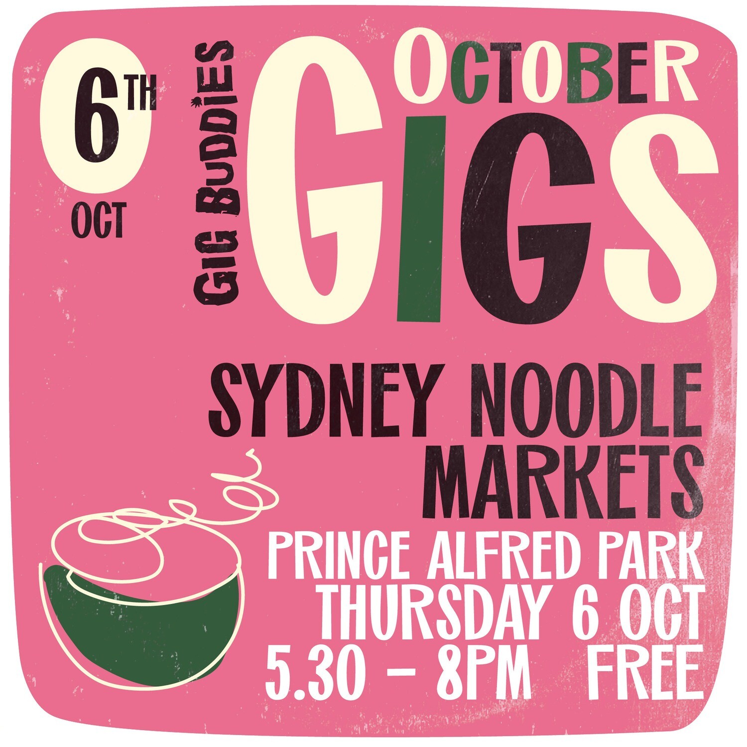 Gig Buddies @ the Sydney Noodle Markets - Thursday 6 October