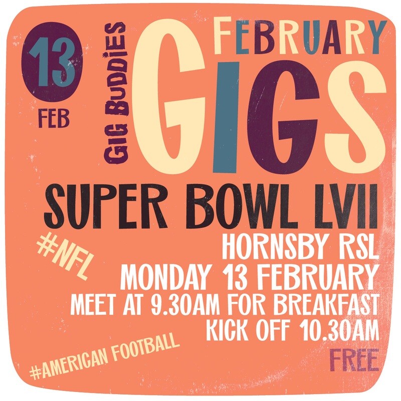 Super Bowl LVII @ Hornsby RSL - Monday 13 February