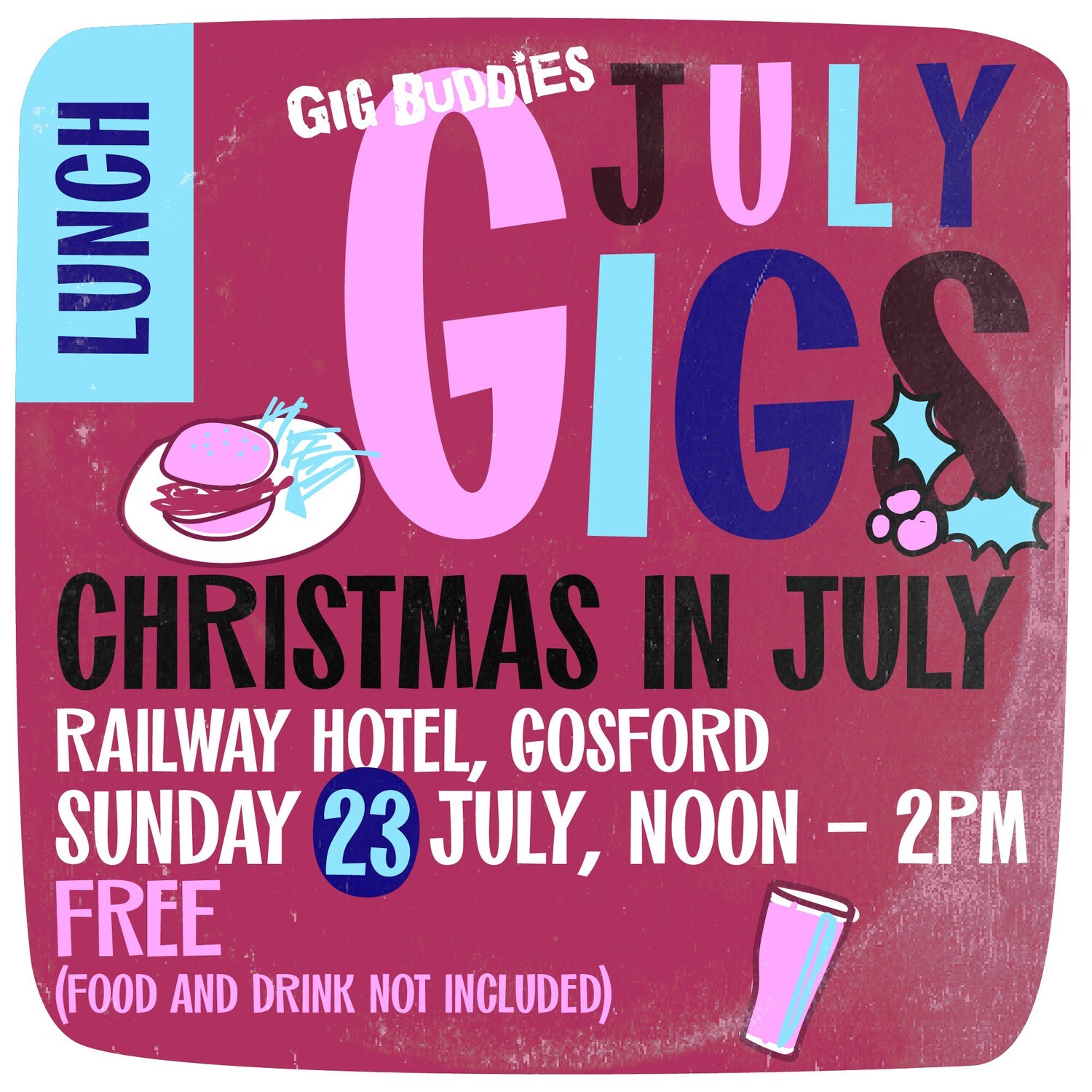 Christmas in July Railway Hotel, Gosford Sunday 23 July