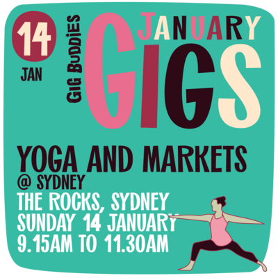 Yoga and Markets  @ The Rocks Sydney - Sunday 14 January
