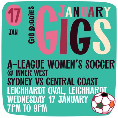 Sydney FC vs Central Coast Mariners A-League Women @ Leichhardt - Wednesday 17 January