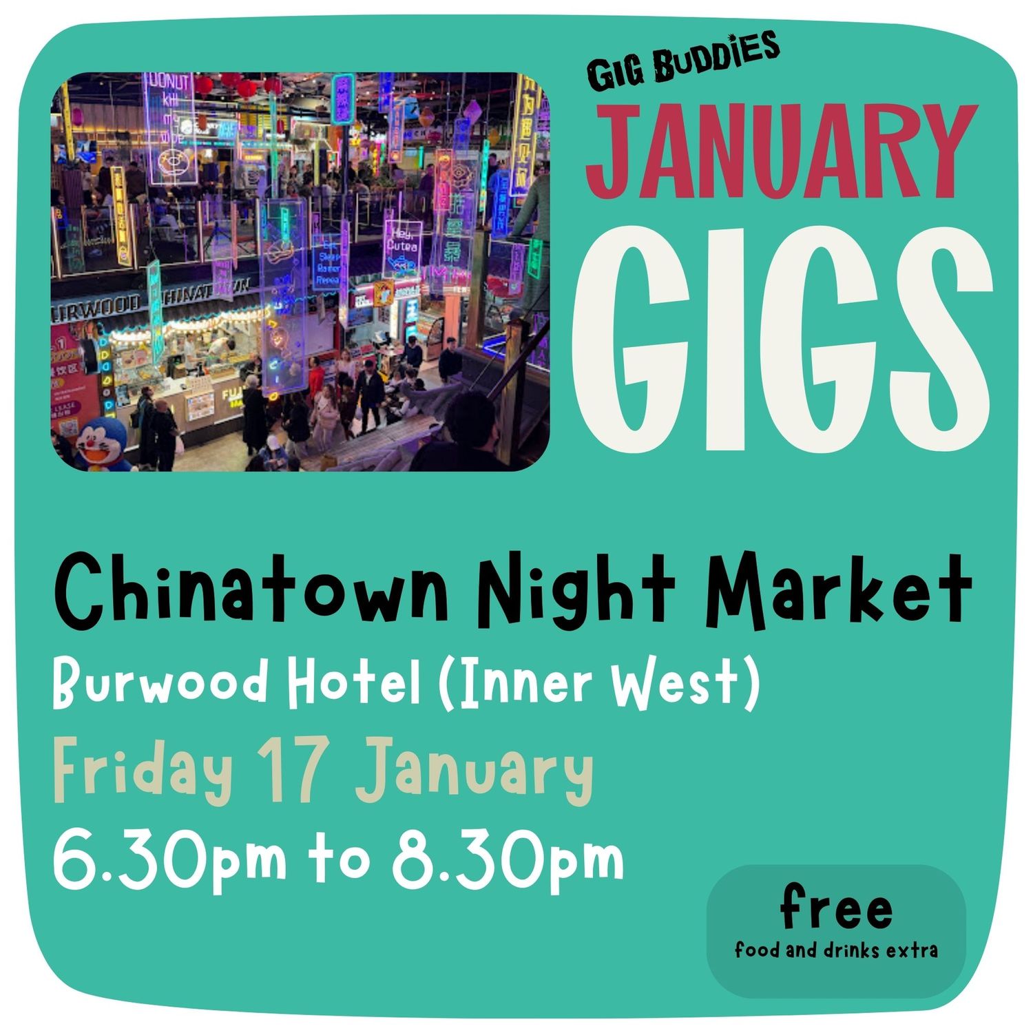 Burwood Chinatown Night Markets  @ The Burwood Hotel- Friday 17 January