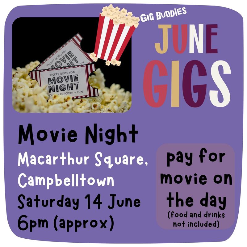 Movie Night @Macarthur Square (GWS) - Saturday 14 June