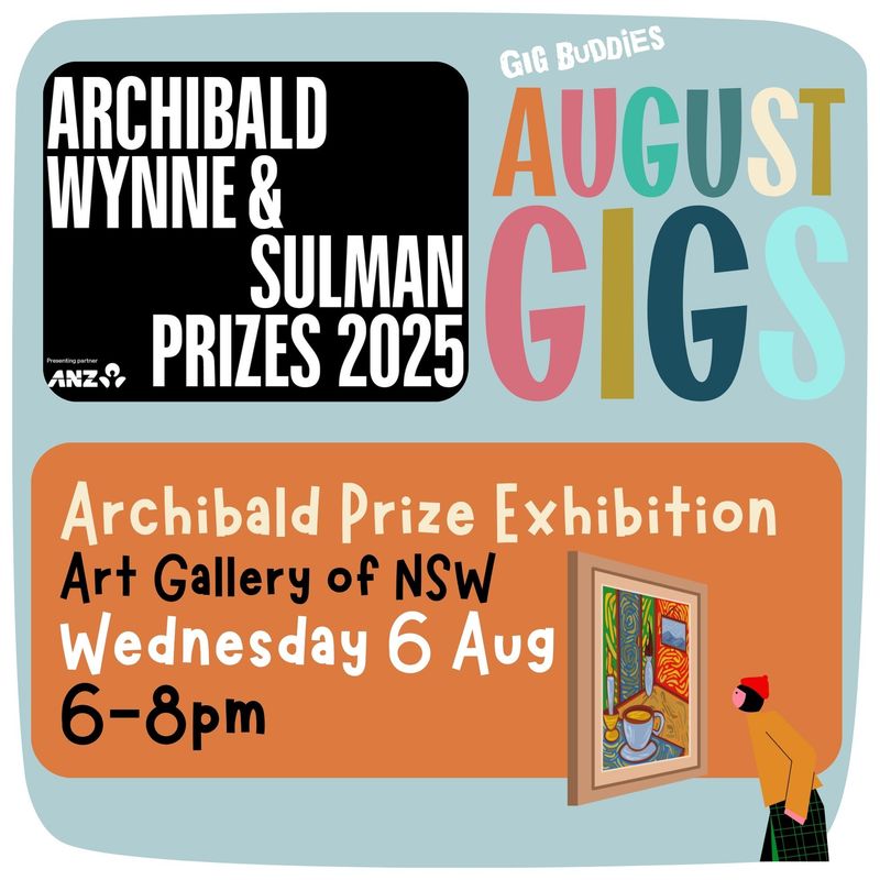Archibald Prize Exhibition @ AGNSW - Wednesday 6 August